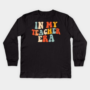 In my teacher Era Funny teachers Teaching Kids Long Sleeve T-Shirt